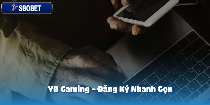 Người chơi cần cung cấp các dữ liệu cho SBOBET để đăng ký tài khoản