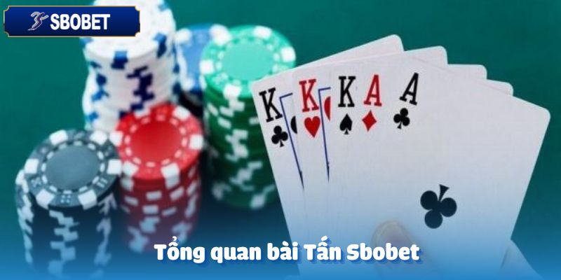 Tổng quan về bài tấn tại Sbobet