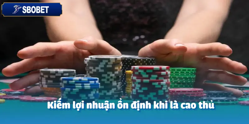 Sự Khác Biệt Giữa Người Chơi Nghiệp Dư Và Một Cao Thủ Cá Cược Theo CEO Sbobet 3 Sự Khác Biệt Giữa Người Chơi Nghiệp Dư Và Một Cao Thủ Cá Cược Theo CEO Sbobet